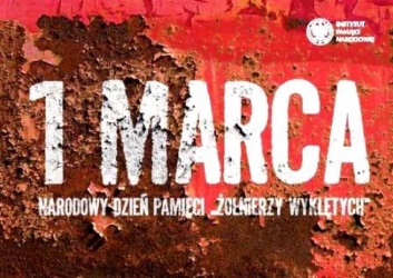 1 marca - Narodowy Dzień Pamięci "Żołnierzy Wyklętych"