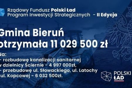 POLSKI ŁAD: Dwa dofinansowania dla Bierunia