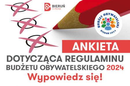 Wypełnij ankietę dotyczącą regulaminu nowej edycji Budżetu Obywatelskiego!