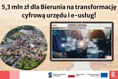 Transformacja cyfrowa Bierunia. Jest dofinansowanie!